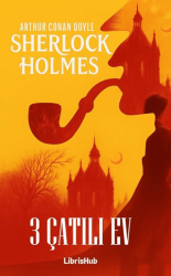 Üç Çatılı Ev - LibrisHub Yayınları