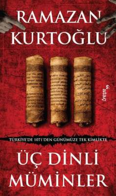 Üç Dinli Müminler - 1