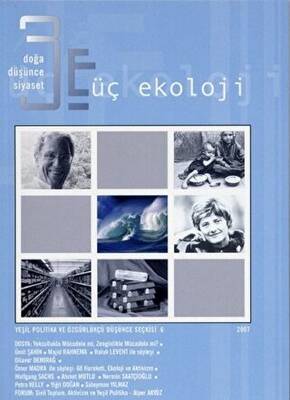 Üç Ekoloji Sayı: 6 Doğa, Düşünce, Siyaset - 1
