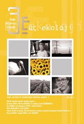 Üç Ekoloji Sayı: 9 - Doğa, Düşünce, Siyaset - Yeni İnsan Yayınevi