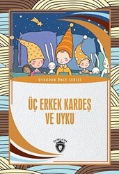 Üç Erkek Kardeş Ve Uyku - Dorlion Yayınları