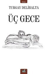 Üç Gece - İzan Yayıncılık