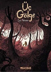 Üç Gölge - Baobab Yayınları