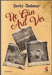 Üç Gün Ara Ver - Klaros Yayınları