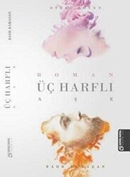 Üç Harfli Aşk - Geniş Hayal Yayınevi