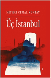 Üç İstanbul - Everest Yayınları