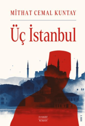 Üç İstanbul - 1