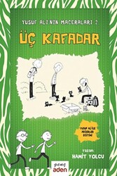 Üç Kafadar - 1