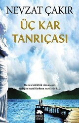 Üç Kar Tanrıçası - Eksik Parça Yayınları