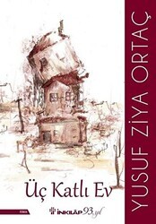 Üç Katlı Ev - İnkılap Kitabevi