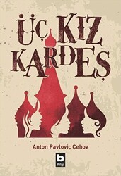 Üç Kız Kardeş - Bilgi Yayınevi