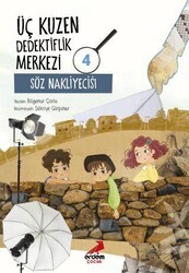 Üç Kuzen Dedektiflik Merkezi 4 - Söz Nakliyecisi - Erdem Çocuk