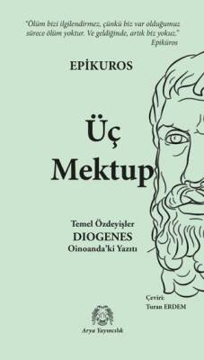 Üç Mektup - Temel Özdeyişler - 1