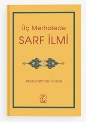 Üç Merhalede Sarf İlmi - Nida Yayıncılık
