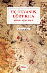 Üç Okyanus Dört Kıta - Kalem Kitabevi Yayınları