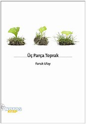 Üç Parça Toprak - Notos Kitap
