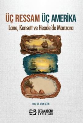Üç Ressam Üç Amerika: Lane, Kensett ve Heade’de Manzara - 1