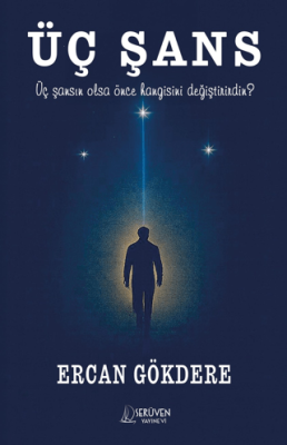 Üç Şans - 1