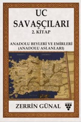 Uc Savaşçıları - 2. Kitap - 1
