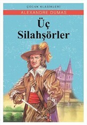 Üç Silahşörler - Yakamoz Yayınevi