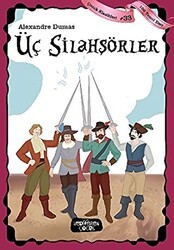 Üç Silahşörler - Çocuk Klasikleri 33 - Yediveren Çocuk