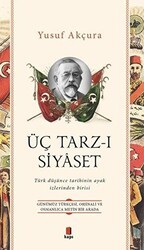 Üç Tarz-ı Siyaset - Kapı Yayınları