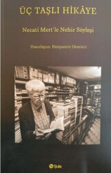 Üç Taşlı Hikaye - Şule Yayınları