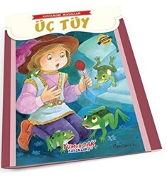 Üç Tüy - Kocaman Masallar - Yumurcak Yayınları