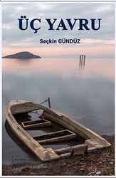 Üç Yavru - İkinci Adam Yayınları