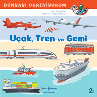 Uçak Tren ve Gemi - 1