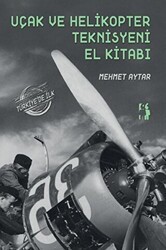 Uçak ve Helikopter Teknisyeni El Kitabı - Metinlerarası Kitap