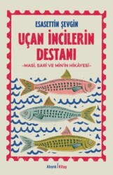 Uçan İncilerin Destanı - Ahenk Kitap