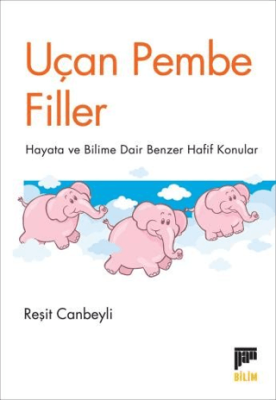 Uçan Pembe Filler - 1