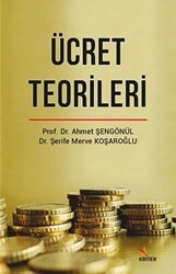 Ücret Teorileri - Kriter Yayınları
