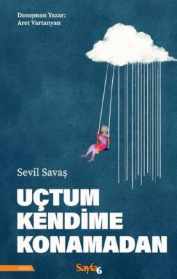 Uçtum Kendime Konamadan - 1