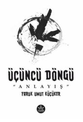 Üçüncü Döngü - Elpis Yayınları