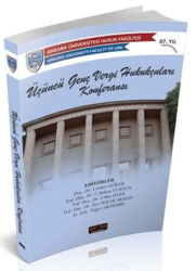 Üçüncü Genç Vergi Hukukçuları Konferansı - Savaş Yayınevi