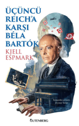 Üçüncü Reich`a Karşı Bela Bartok - Gutenberg
