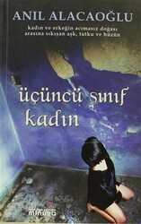 Üçüncü Sınıf Kadın - Minima Yayıncılık