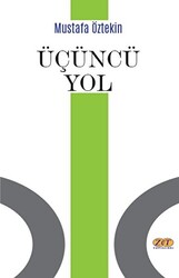Üçüncü Yol - Zet Yayınları