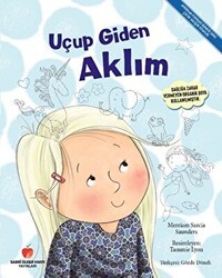 Uçup Giden Aklım - Sabri Ülker Vakfı Yayınları