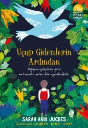 Uçup Gidenlerin Ardından - İthaki Çocuk Yayınları