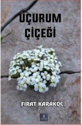 Uçurum Çiçeği - Fırad Yayınları