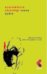 Uçurumların Söylediği - Klaros Yayınları