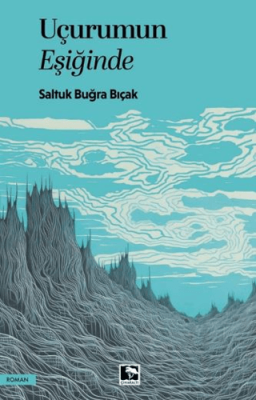 UÇURUMUN EŞİĞİNDE - 1