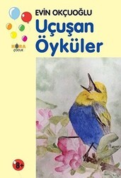 Uçuşan Öyküler - Kora Yayın