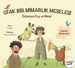 Ufak Bir Mimarlık Meselesi - Meraklı Kaşifler Yayınevi