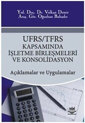 UFRS - TFRS Kapsamında İşletme Birleşmeleri ve Konsolidasyon - Nobel Akademik Yayıncılık