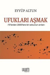 Ufukları Aşmak - Uyum Yayınları