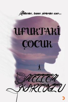 Ufuktaki Çocuk - 1